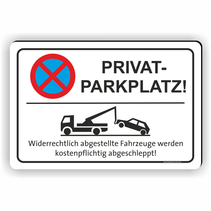 PV-030 PRIVATPARKPLATZ - Parken verboten Schild - Schild für das absol —  Fassbender-Druck